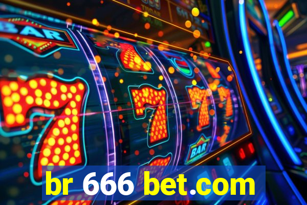 br 666 bet.com